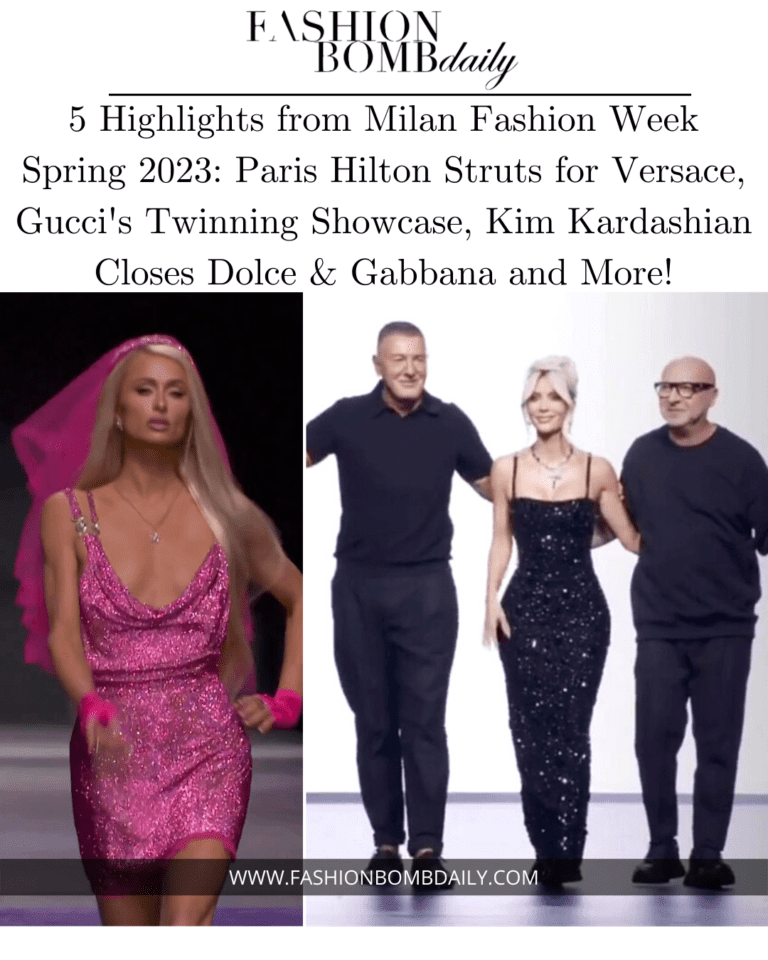 Paris Hilton Struts for Versace, Gucci’s Identical Twinning Showcase, Kim Kardashian Closes Dolce & Gabbana and More!