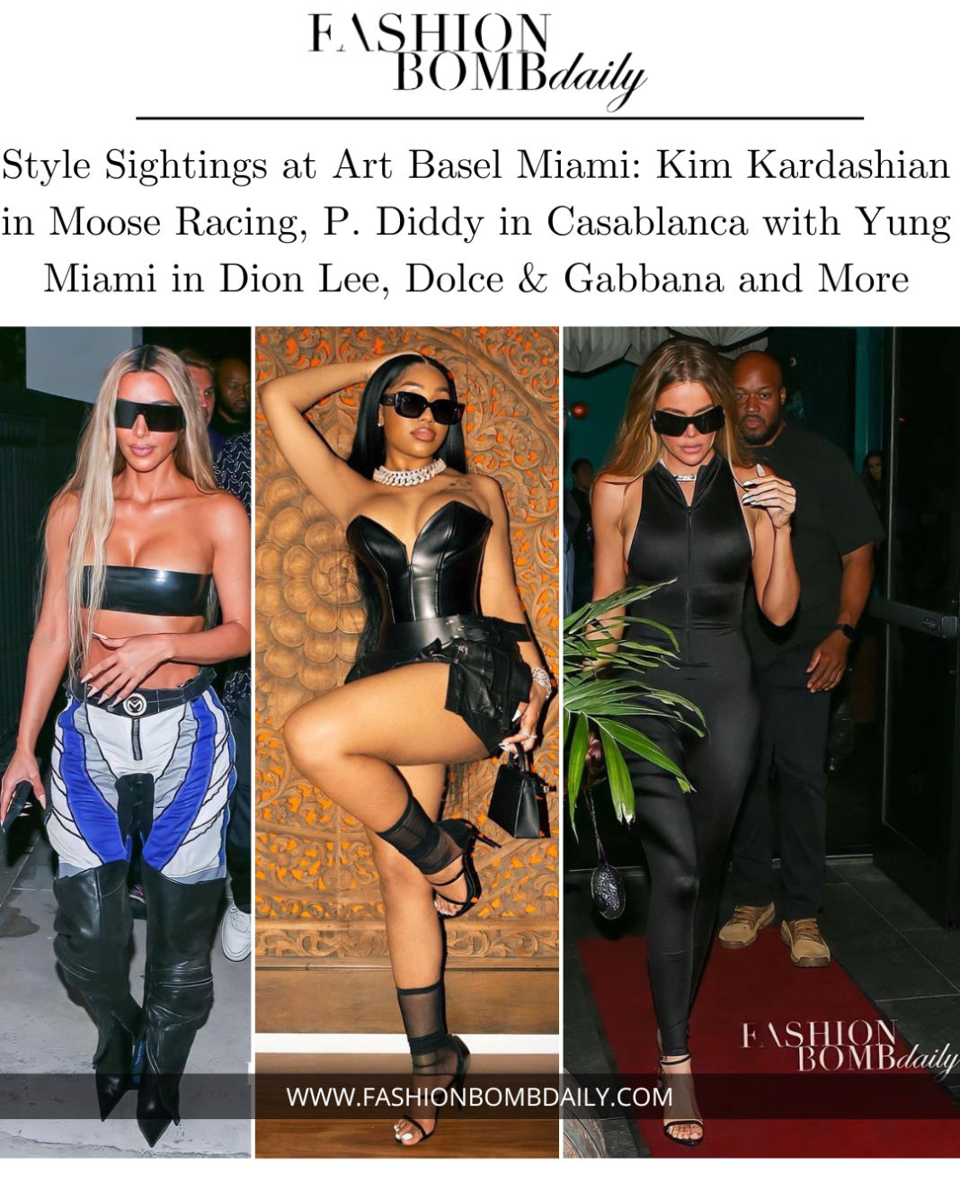 Kim Kardashian in Moose Racing, P. Diddy in Casablanca with Yung Miami in Dion Lee, Dolce & Gabbana and More
