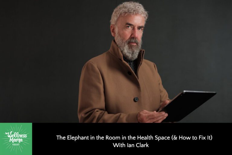 The Elephant in the Room in the Health Space (& How to Fix It) with Ian Clark