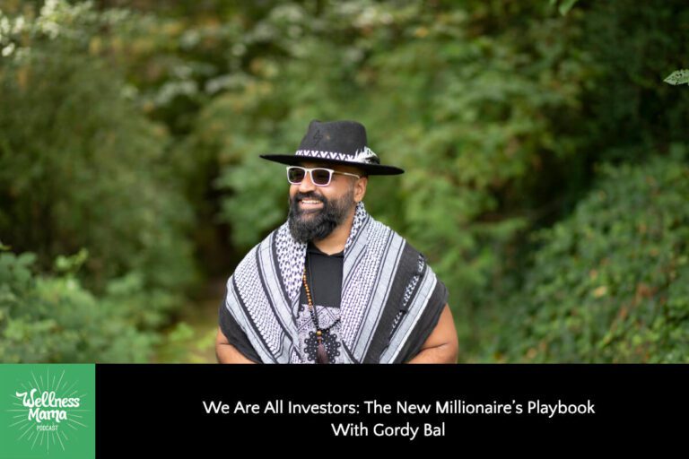 The New Millionaire’s Playbook with Gordy Bal